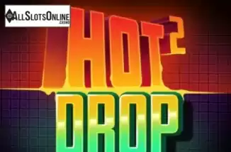 Hot 2 Drop. Hot 2 Drop from Betsson Group