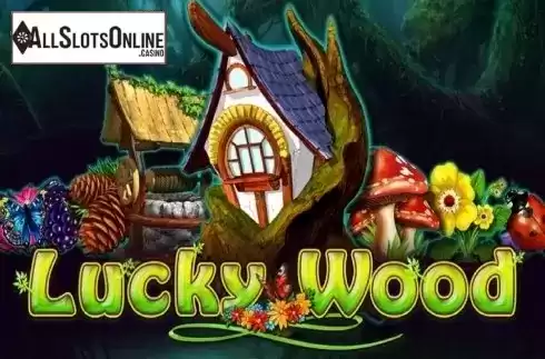Lucky Wood. Lucky Wood from EGT