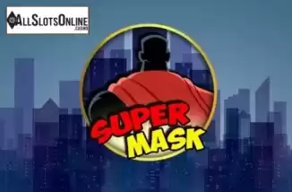 Screen1. Super Mask from Spinomenal