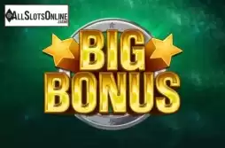 Big Bonus