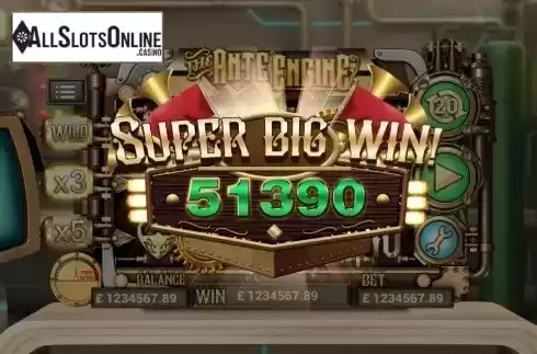 Super Big Win. Ante Engine from Bla Bla Bla Studious