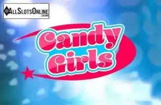 Candy Girls. Candy Girls from Maverick