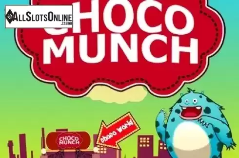 Screen1. Choco Munch from Playtech