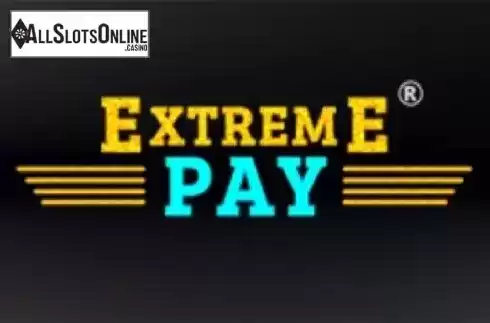 Extreme Pay. Extreme Pay from Oryx