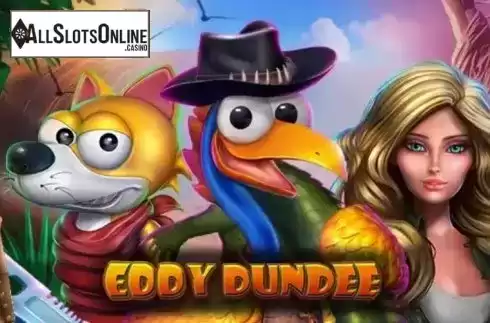 Eddy Dundee. Eddy Dundee from GameArt