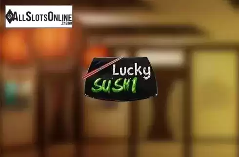 Lucky Sushi. Lucky Sushi from Tuko Productions