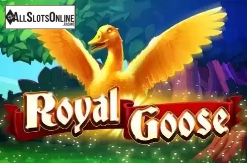 Royal Goose. Royal Goose from Cayetano Gaming