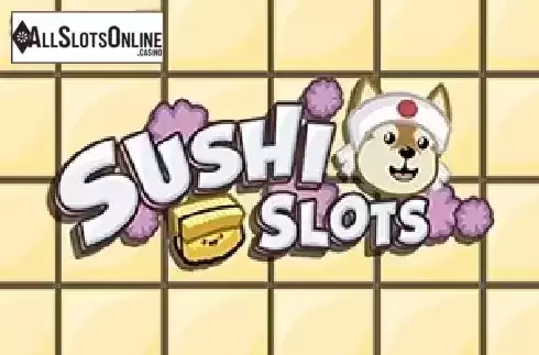 Sushi Slots. Sushi Slots from Slot Factory