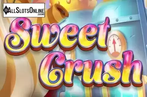 Sweet Crush. Sweet Crush from Tom Horn Gaming