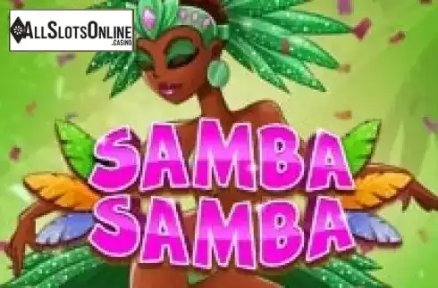 Samba Samba. Samba Samba from Roxor Gaming