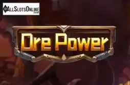 Ore Power