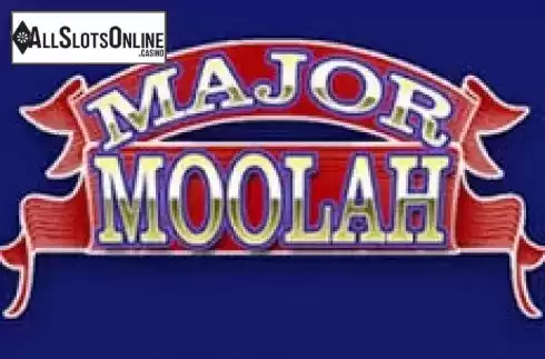 Major Moolah. Major Moolah from Rival Gaming