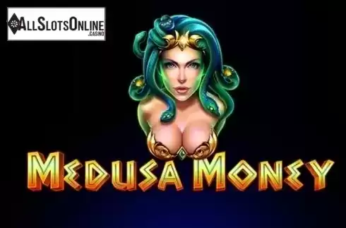Medusa Money. Medusa Money from Ruby Play