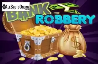 Screen1. Bank Robbery from MultiSlot