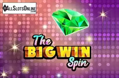 Big win spin. Big Win Spin from Slot Factory