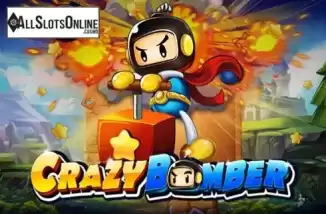 Crazy Bomber. Crazy Bomber from Spadegaming