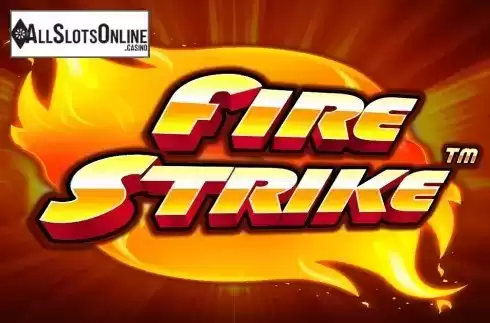 Fire Strike. Fire Strike from Pragmatic Play