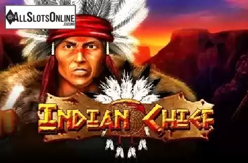 Indian Chief. Indian Chief from GMW