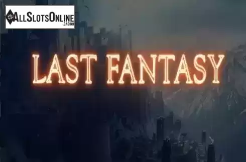Last Fantasy. Last Fantasy from KA Gaming