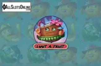 Loot A Fruit
