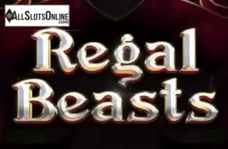 Regal Beasts. Regal Beasts from Red Tiger