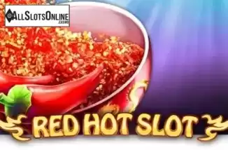 Red Hot Slot. Red Hot Slot from Red Tiger