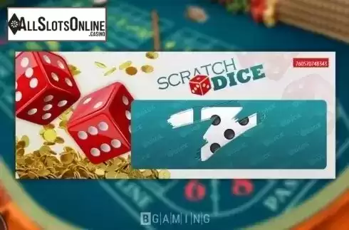 Game Screen 2. Scratch Dice from BGAMING