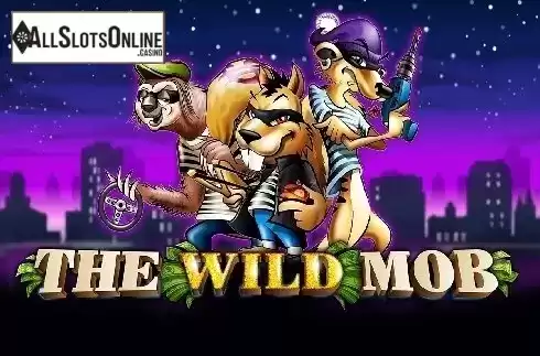 The Wild Mob. The Wild Mob from Mutuel Play