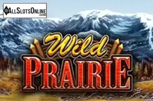 Wild Prairie. Wild Prairie from Roxor Gaming