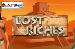 Lost Riches