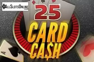 25 Cash Card. 25 Card Cash from Instant Win Gaming
