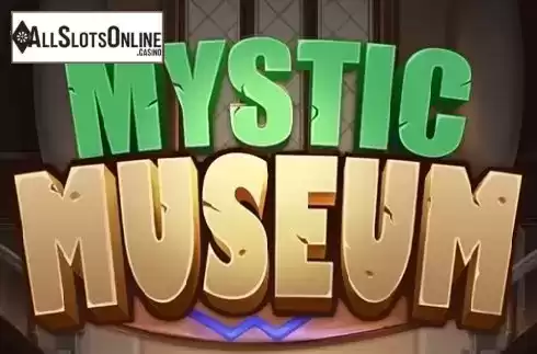 Mystic Museum. Mystic Museum from Dream Tech
