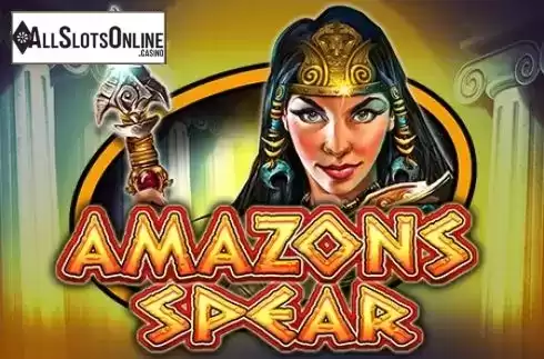 Amazons Spear. Amazons Spear from Casino Technology