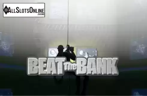 Screen1. Beat The Bank from Wager Gaming