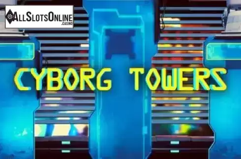 Cyborg Towers. Cyborg Towers from edict