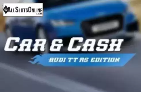 Car & Cash - Audi. Car & Cash - Audi from gamevy