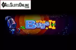 Crazy Bugs II. Crazy Bugs II from EGT