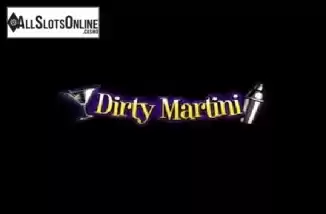 Dirty Martini. Dirty Martini from RTG