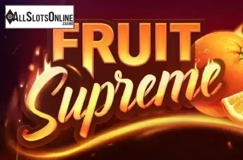 Fruit Supreme. Fruit Supreme from Playson