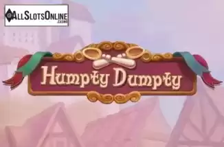 Humpty Dumpty. Humpty Dumpty (Push Gaming) from Push Gaming