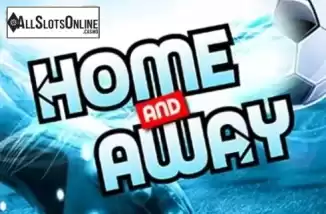 Home and Away. Home and Away from gamevy