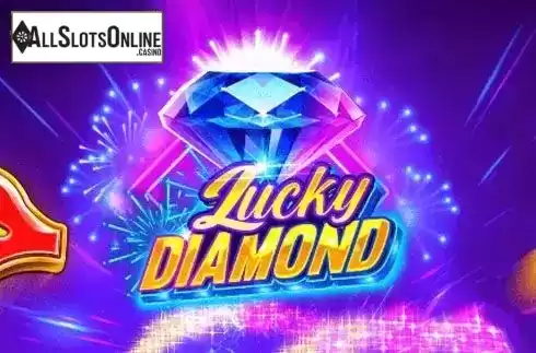 Lucky Diamond. Lucky Diamond from JDB168