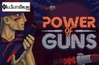 Power of Guns. Power of Guns from X Line