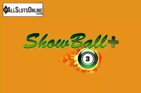 Showball Plus. Showball Plus from Others