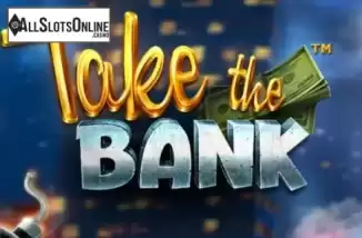 Take The Bank