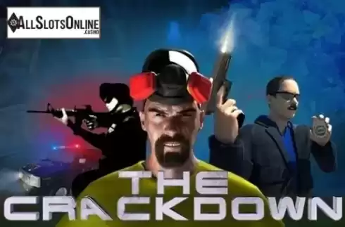 The Crackdown. The Crackdown from Booming Games