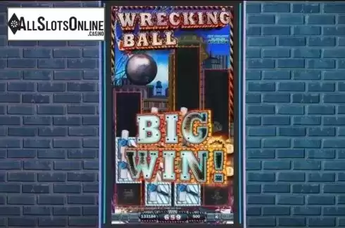 Big win. Wrecking Ball from IGT