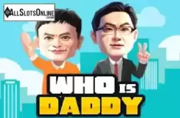 Who is Daddy