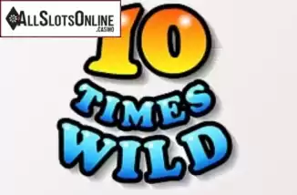 10 Times Wild. 10 Times Wild from 888 Gaming