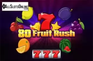 Main. 80 Fruit Rush from 7mojos